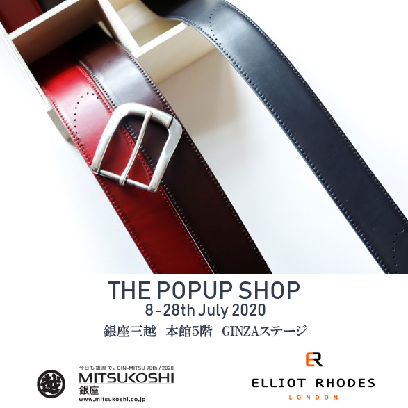 ELLIOT RHODES LONDON POPUP SHOP in GINZA MITSUKOSHI
